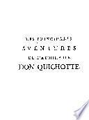 Les principales aventures de l'admirable don Quichotte
