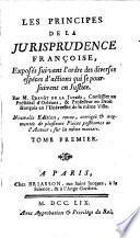 Les principes de la jurisprudence franc̜oise