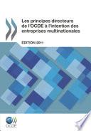 Les principes directeurs de l'OCDE à l'intention des entreprises multinationales