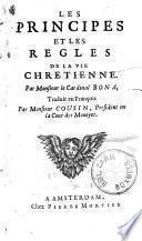 Les principes et les règles de la vie chrétienne