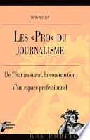 Les «Pro» du journalisme