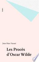 Les Procès d'Oscar Wilde