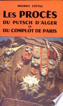 Les procès du putsch d'Alger et du complot de Paris