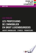 Les professions de l'immobilier en droit luxembourgeois