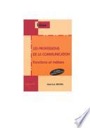 Les professions de la communication