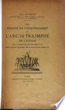 Les projets de couronnement de l'Arc de triomphe de l'Étoile