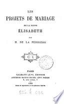 Les projets de mariage de la reine Élisabeth