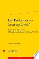 Les Prologues Au Conte Du Graal