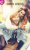 Les promesses de l'été