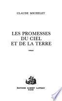 Les promesses du ciel et de la terre: without title