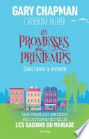 Les promesses du printemps