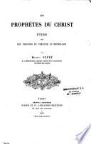 Les prophètes du christ