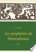 Les prophéties de Nostradamus