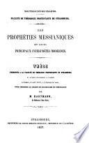 Les prophéties messianiques et leurs principaux interprètes modernes