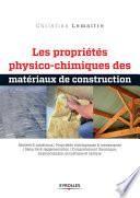 Les propriétés physico-chimiques des matériaux de construction
