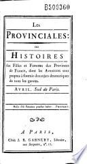 Les Provinciales : ou Histoires des filles et femmes des provinces de France... (par Rétif de La Bretonne)