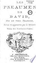 Les Pseaumes de David, mis en vers françois, revus & approuvez par le Synode walon des Provinces-Unies