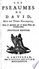 Les pseaumes de David, mis en vers françois, revus & approuvez par le Synode Walon des Provinces-Unies