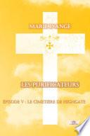 Les Purificateurs 5