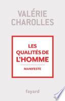 Les qualités de l'homme