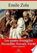 Les quatre Evangiles (Les 3 volumes : Fécondité, Travail, Vérité)