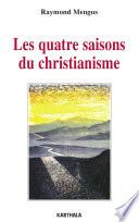 Les quatre saisons du christianisme