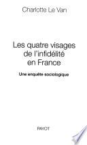 Les quatre visages de l'infidélité en France