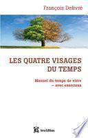 Les quatre visages du temps