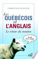 Les québécois et l'anglais : Le retour du mouton