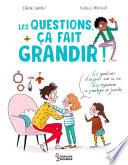 Les questions, ça fait grandir !