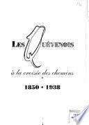 Les Quévenois à la croisée des chemins 1850-1938