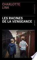 Les Racines de la vengeance