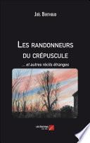 Les randonneurs du crépuscule