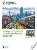 Les rapports de table ronde du FIT Mesurer les avantages socio-économiques des transports