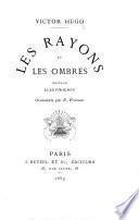 Les Rayons et les Ombres. In verse