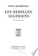 Les rebelles algériens