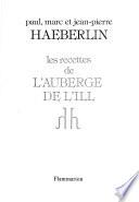 Les recettes de l'Auberge de l'Ill