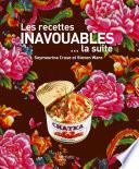 Les recettes inavouables...la suite