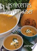 Les recettes qui font jaser