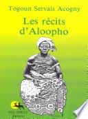 Les récits d'Aloopho