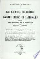 Les Recueils Collectifs de Poesies Libres Et Satiriques