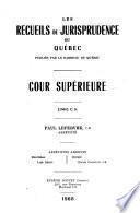 Les recueils de jurisprudence du Québec, publiés par le Barreau de Québec