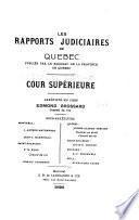 Les recueils de jurisprudence du Québec, publiés par le Barreau de Québec
