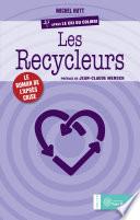 Les Recycleurs : Le roman de l’après-crise
