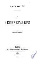 Les réfractaires