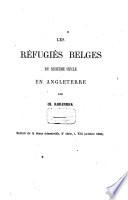 Les réfugiés belges du seizième siècle en Angleterre