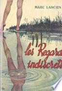 Les regards indiscrets