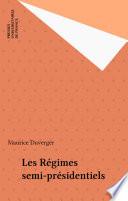 Les Régimes semi-présidentiels