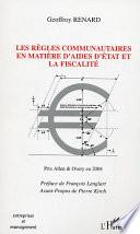Les règles communautaires en matière d'aides d'état et la fiscalité