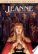 Les Reines de sang - Jeanne, la Mâle Reine